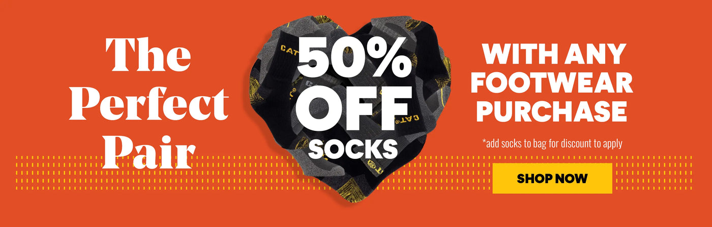 The Perfect Pair. 50% OFF SOCKS WITH ANY FOOTWEAR PURCHASE. *add socks to bag for discount to apply. SHOP NOW