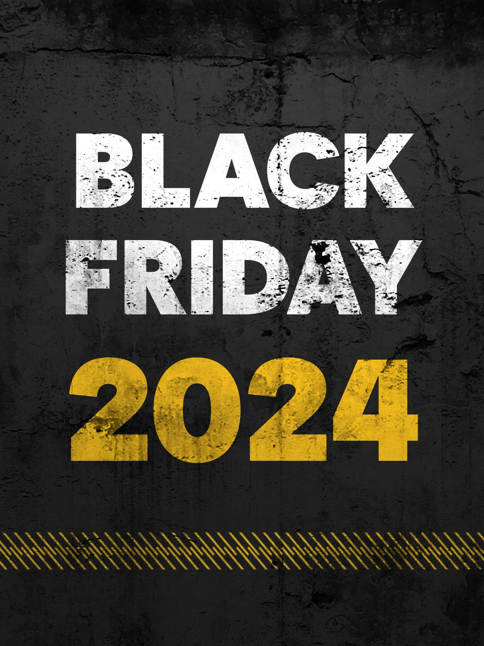 BLACK FRIDAY 2024