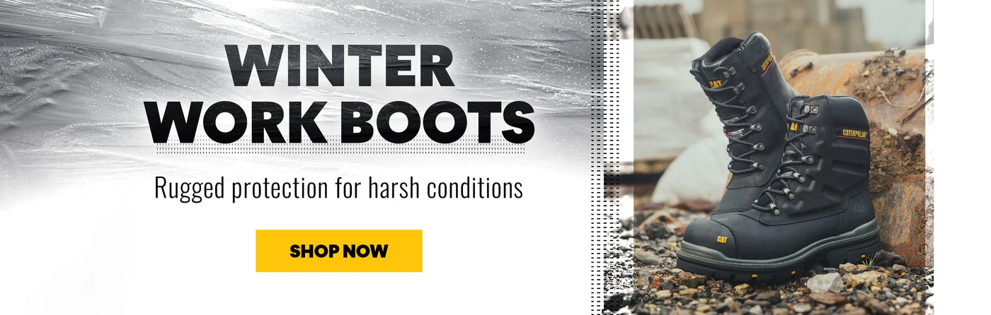 WINTER WORK BOOTS. Rugged protection for harsh conditions. SHOP NOW
